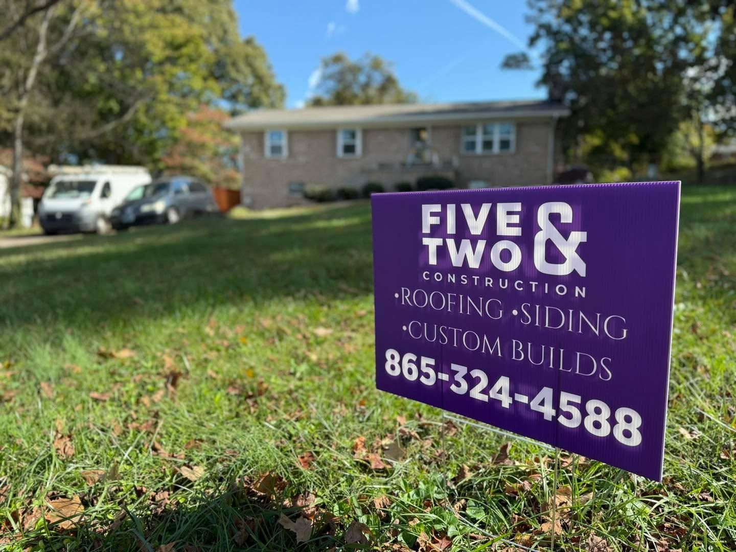  for Five & Two Construction in Maryville, TN