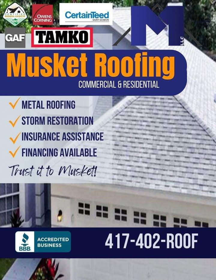  for Musket Roofing in Neosho, MO