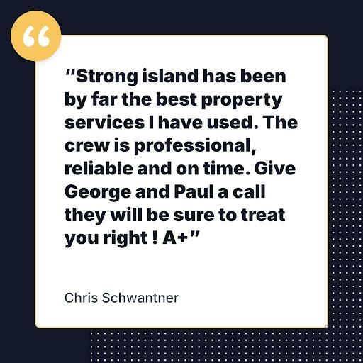  for Strong Island Property Services in West Hempstead, NY